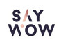 Say WOW!