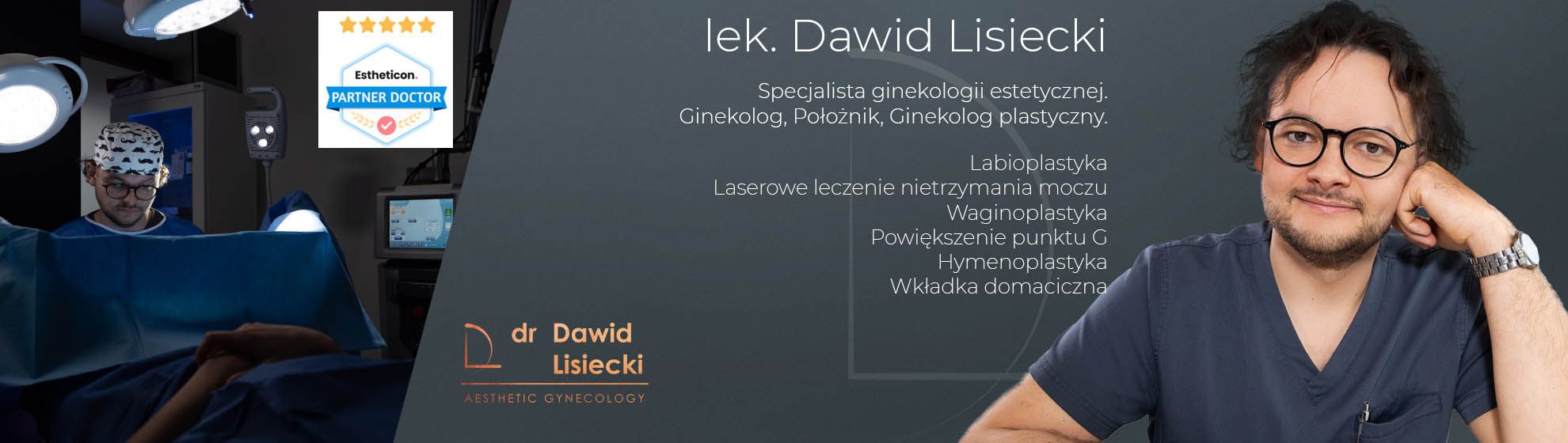 Dr Dawid Lisiecki - ginekologia estetyczna i plastyczna