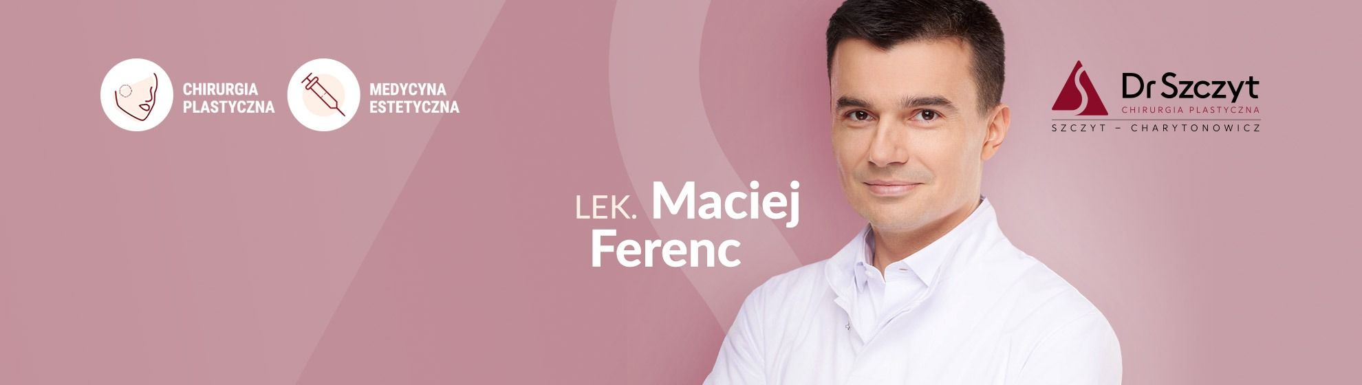 Lek. Maciej Ferenc