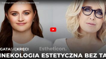 Ginekologia estetyczna bez tabu