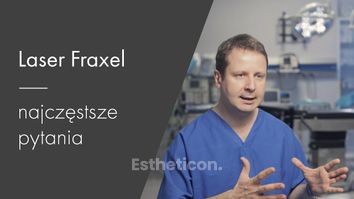 Laser Fraxel – najczęstsze pytania 